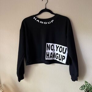 Hang Up No You Hang Up Black & White Long Sleeve Crop Top Shirt Graphic Tee